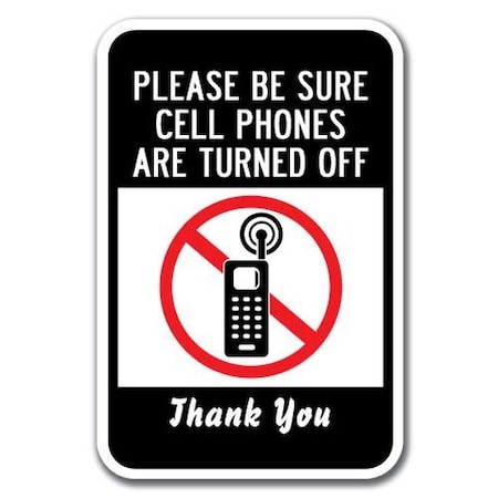 Signmission Safety Sign, 12 in Height, Aluminum, 18 in Length, No Cell Phone - Cel Off A-1218 No Cell Phone - Cel Off